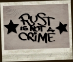 Rust is not a crime